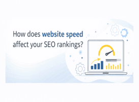 How does website speed affect your SEO rankings?